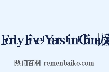 Forty-Five+Years+in+China反义词是什么意思的图片